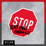 استیکر ضد آب طرح تابلو ایست با متن “STOP EATING ANIMAL!” که به سبک گرافیتی روی آن نوشته شده است. مناسب دوستداران حیوانات